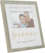 Load image into Gallery viewer, Picture Frame - "Always on my mind. Forever in my heart." - Wooden Frame with White Mat - 4"X6" Photo - 11"X10" Frame
