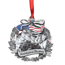 Load image into Gallery viewer, Memorial Ornament - Military - Picture Frame - "Missing you at Christmas"