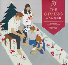 Load image into Gallery viewer, Book - The Giving Manger: A Family Christmas Tradition