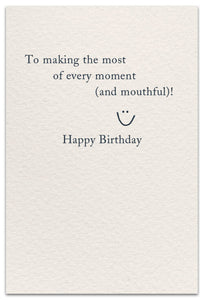 Greeting Card - Birthday - "...before it melts away!"