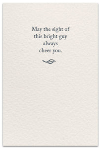 Greeting Card - Friendship - "...even on life's grayest days..."