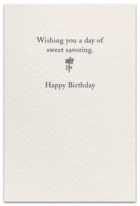 Greeting Card - Birthday - "...the sweet nectar in our lives..."
