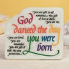 Plaque - God Danced