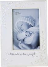 Load image into Gallery viewer, Picture Frame - &quot;For this child we have prayed&quot; - Cream and Pearl Tone Ceramic - 4&quot; X 6&quot; Photo