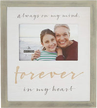Load image into Gallery viewer, Picture Frame - &quot;Always on my mind. Forever in my heart.&quot; - Wooden Frame with White Mat - 4&quot;X6&quot; Photo - 11&quot;X10&quot; Frame