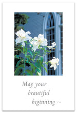 Load image into Gallery viewer, Greeting Card - Wedding - &quot;May your beautiful beginning ~ never end.&quot;