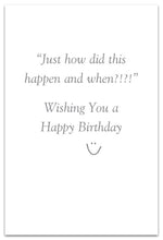Load image into Gallery viewer, Greeting Card - Birthday - &quot;Inside each of us...&quot;