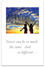 Load image into Gallery viewer, Greeting Card - Sister&#39;s Birthday - &quot;Sisters can be...&quot;
