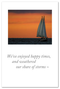 Greeting Card - Anniversary - "...weathered our share of storms..."