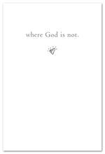 Load image into Gallery viewer, Greeting Card - Support &amp; Encouragement - &quot;...God is...&quot;