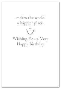 Greeting Card - Birthday - "You being you..."