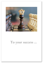 Load image into Gallery viewer, Greeting Card - Congratulations - &quot;To your success...&quot;