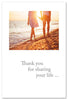 Greeting Card - Anniversary - "Thank you for sharing your life..."