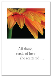 Greeting Card - Condolence - "...bloom forevermore."