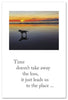Greeting Card - Pet Condolence - Dog - "...look back at the good times and smile."
