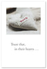 Greeting Card - Caregiver Support - "...they remember every loving thing..."