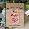 Visor Clip - Daughter