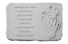 Garden Stone-"Although your smile is gone..."