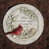 Garden stone~Cardinal Round "When a cardinal appears..."