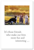 Greeting Card - Thinking of you - "It's Those Friends"...