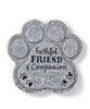 Garden Stone-Pet "Faithful Friend/Companion"