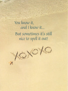 Greeting Card - I love You - "...sometimes it's still nice to spell it out"