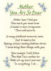 Greeting Card -  Mother - "...have I told you How much you mean to me..."