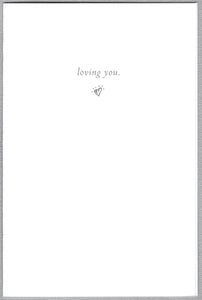 Greeting Card - Love - "I love loving you"