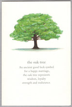 Load image into Gallery viewer, Greeting Card - Wedding - &quot;...strong and beautiful as the mighty oak&quot;