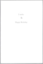 Load image into Gallery viewer, Greeting Card - Birthday - &quot;...when I can reflect on our friendship...&quot;