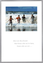 Load image into Gallery viewer, Greeting Card - Birthday - &quot;Best are the friends...&quot;