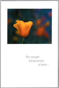 Greeting Card - Condolence - "Her strength and generosity..."