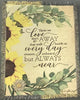 Throw-"Those we love...." with Sunflowers