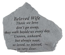 Load image into Gallery viewer, Garden Stone-Beloved Wife &quot;Those we love...&quot;
