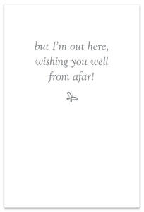 Greeting Card - Feel Better - "...wishing you well from afar!"