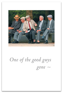 Cards-Condolence "One of the good guys gone..."