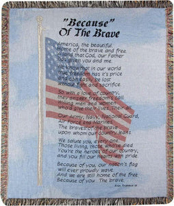 Throw/Tapestry - Because of the Brave - 100% Cotton - 50" X 60"