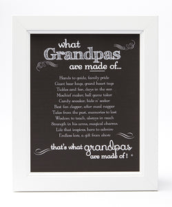 Framed-What Grandpas are Made Of..." White or Gray Barnwood
